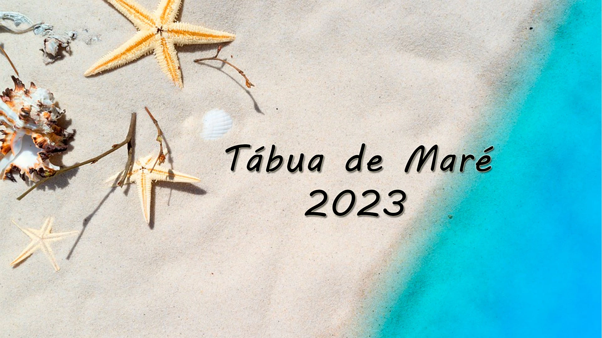 Tábua de Maré - Julho 2023