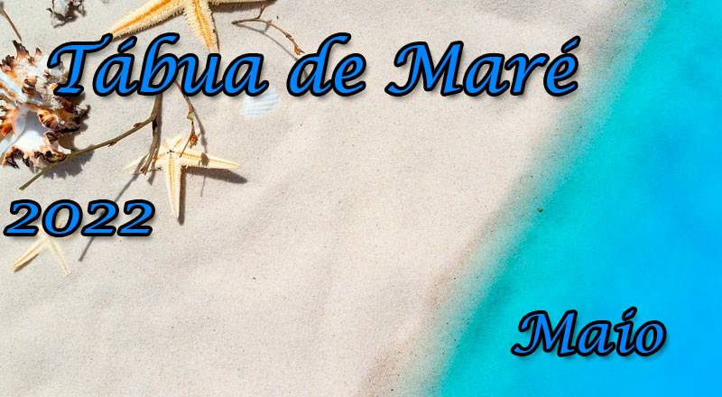 Tábua de Maré  - Maio